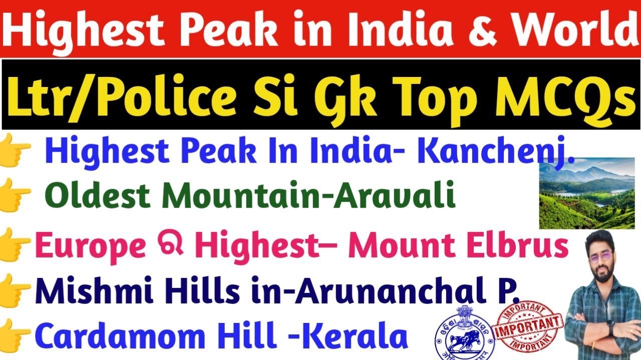 Highest Peaks in India And World Top MCQs | Mountain Ranges Gk MCQs Police Si/LTR | Crack Govt.Exam