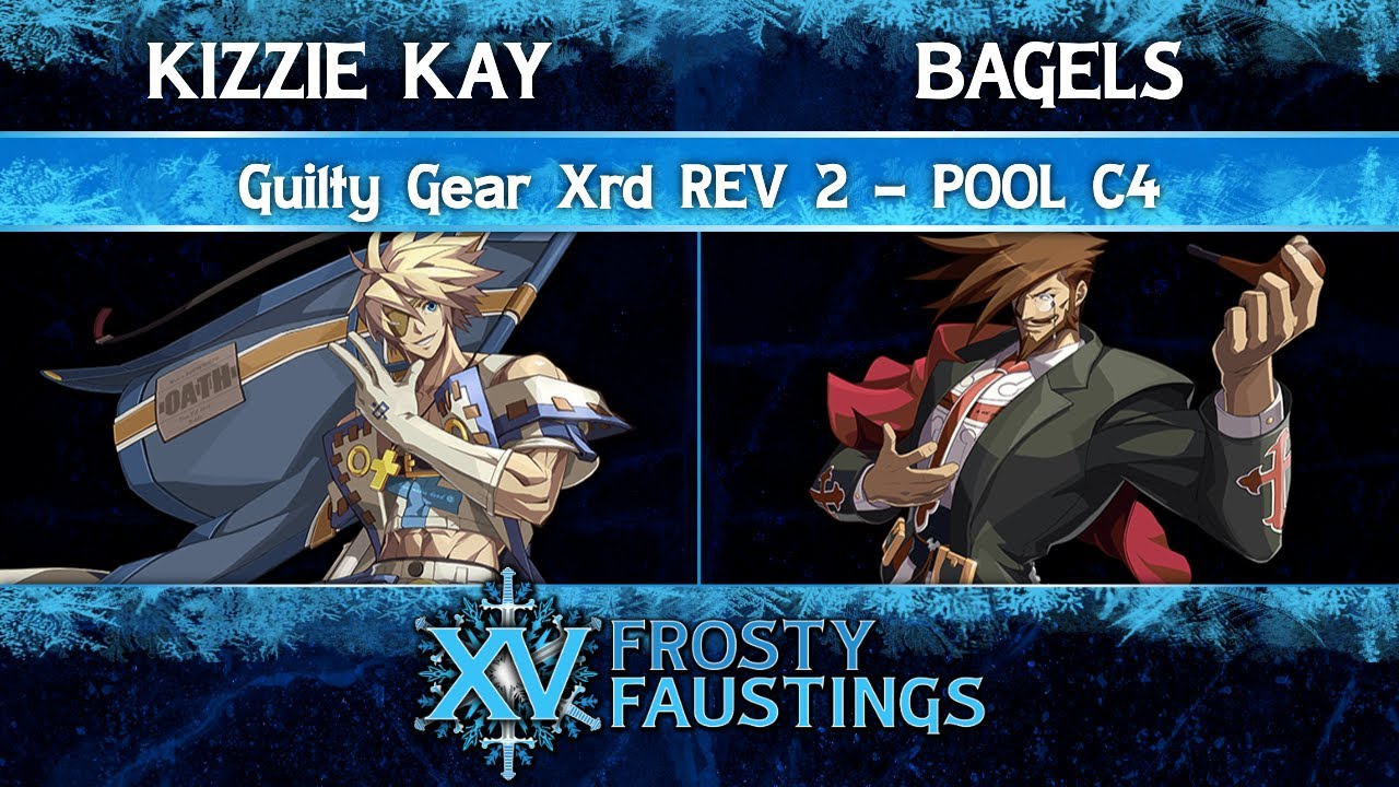 Frosty Faustings XV 2023 Pool C4 - Kizzie Kay (Sin Kiske) vs Bagels (Slayer) - Guilty Gear Xrd REV 2