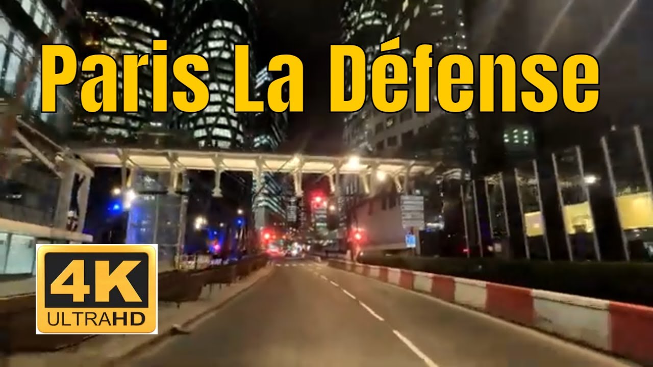 Paris La Défense - 4K- Driving- French region