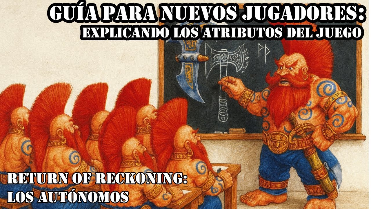 Atributos. Return of Reckoning en español