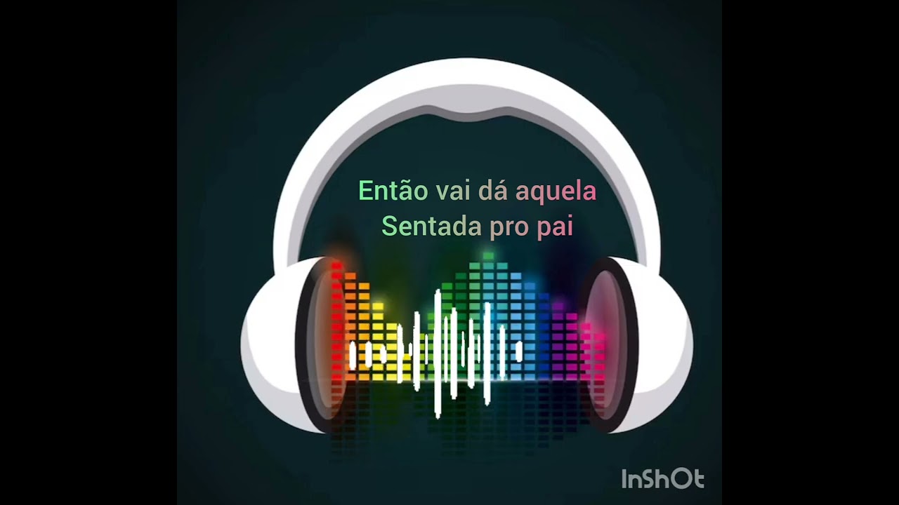 Então vai dá aquela sentada pro pai, música nova 2026 