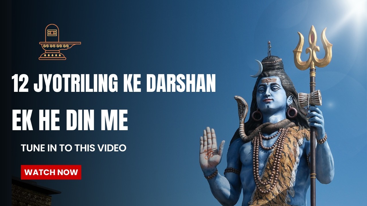 Har Har Mahadev (12 Jyotrilink Ke Darshan Ek He Jagah Ek He Din Me)