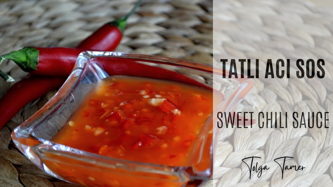 Tatlı Acı Sos - Sweet Chili Sauce