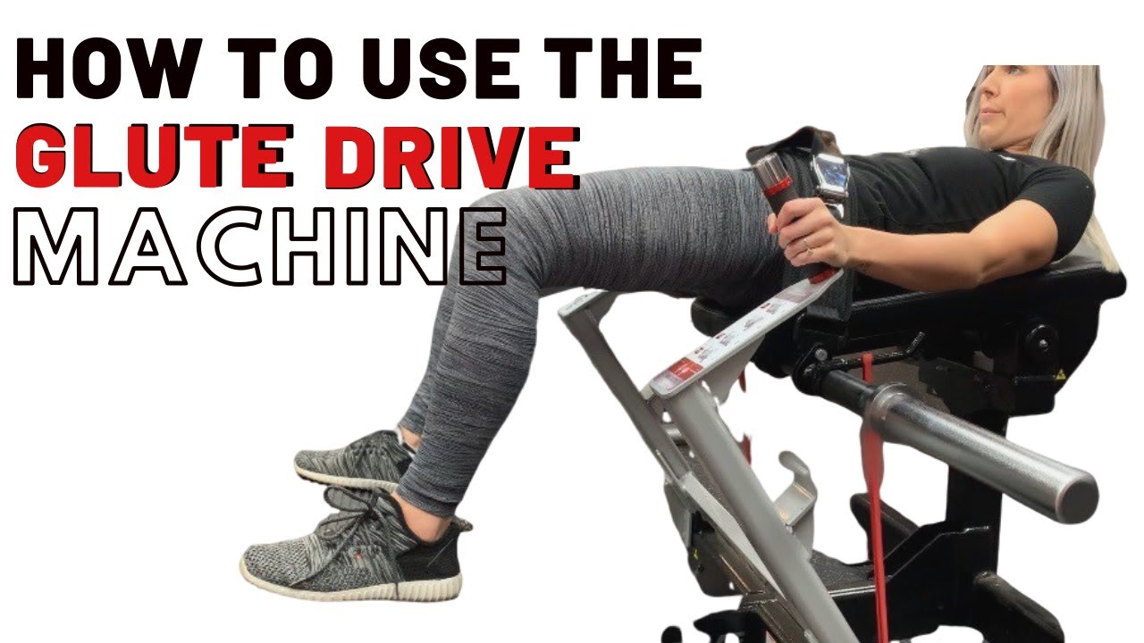 Hip Thrust Machine: How to use the Nautilus Glute Drive