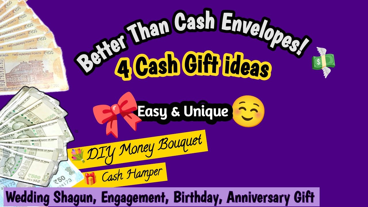 Better than Envelopes! 4 DIY Cash Gift 💸| Luxury Cash Hamper & Money Bouquet DIY for All Ocassion☺️