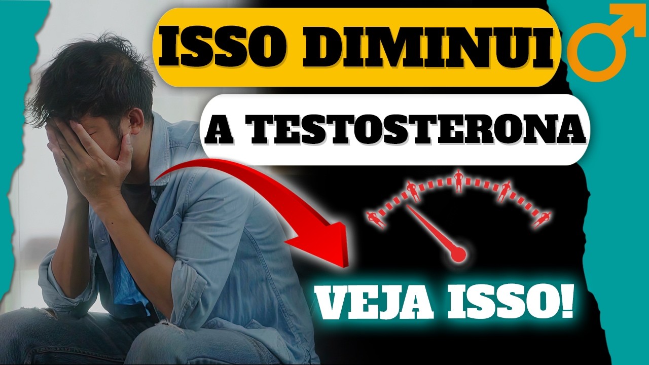 Isso DIMINUI sua TESTOSTERONA SEM VOCÊ SABER! (Evite as 3 principais causas)