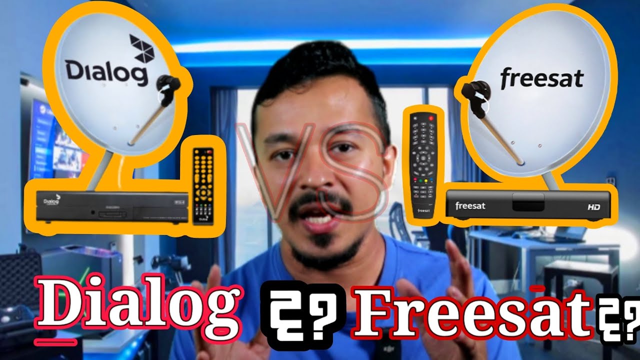 Dialog TV vs Freesat TV