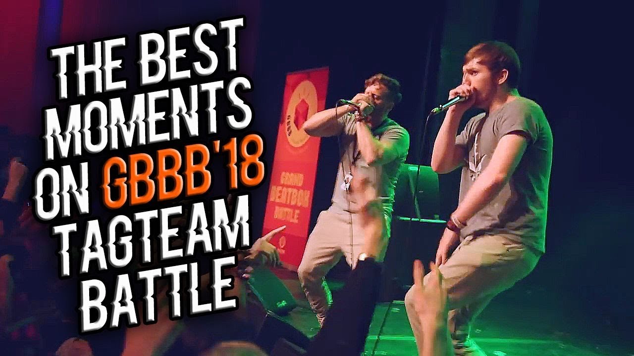 The Best Moments on Grand BeatBox Battle 2018 (TagTeam Battle)