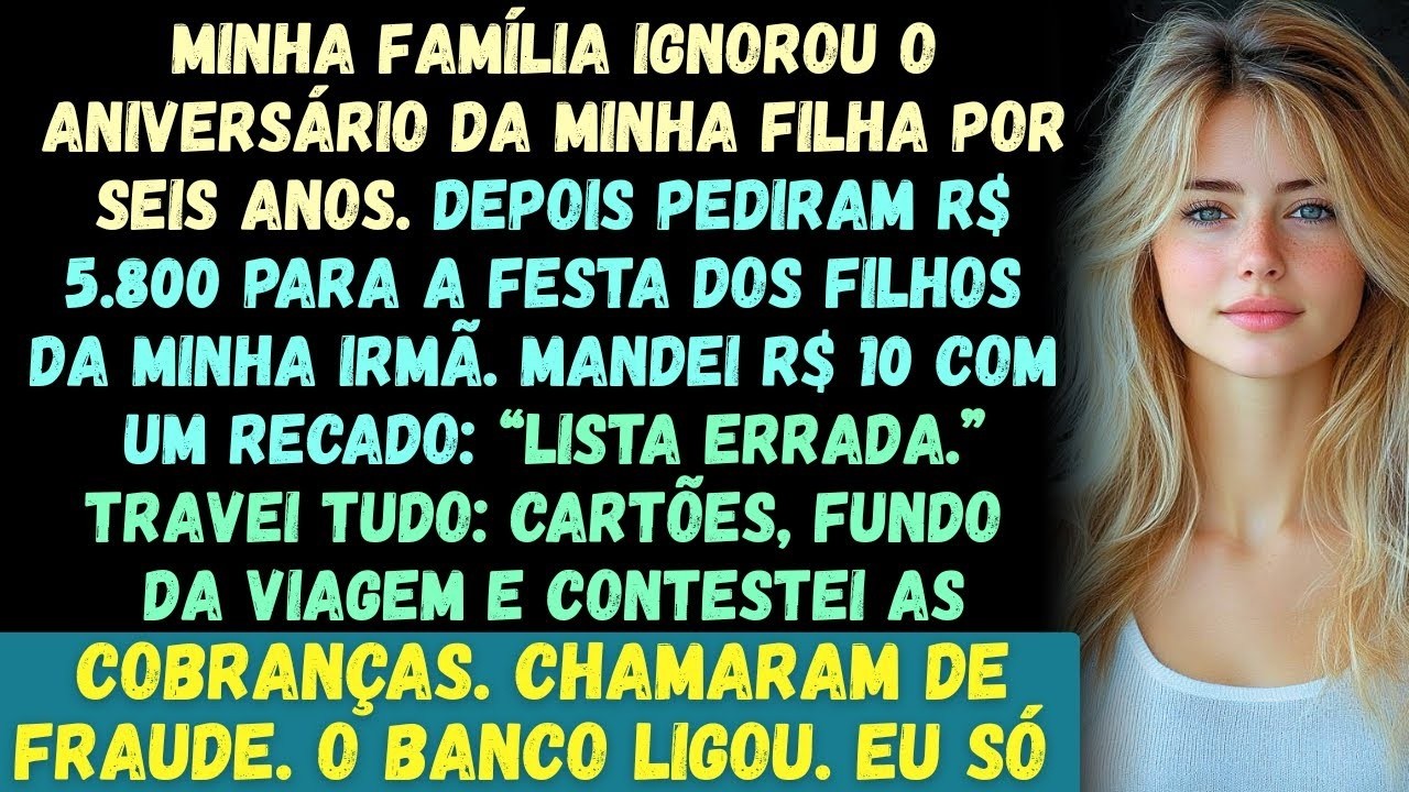 Minha família ignorou o aniversário da minha filha por seis anos seguidos  Uma semana depois, recebi