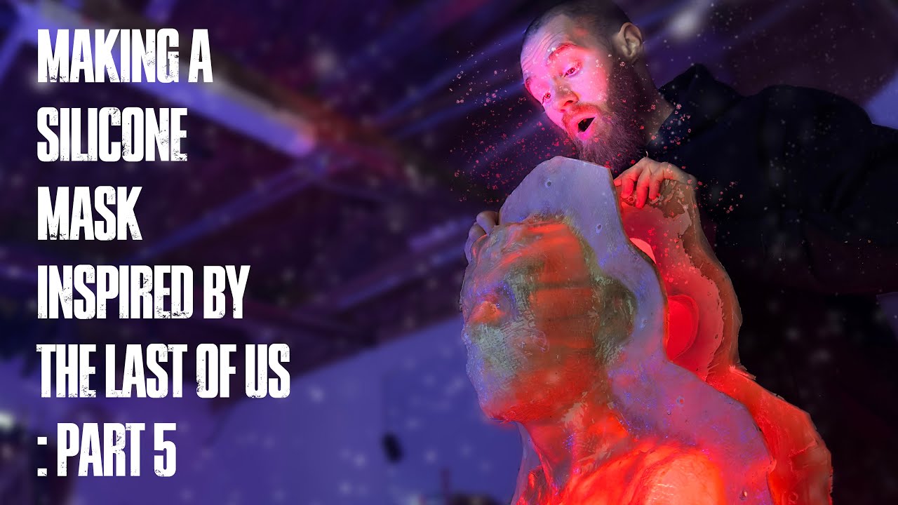 I’M MAKING A SILICONE MASK INSPIRED BY THE LAST OF US!! PART 5