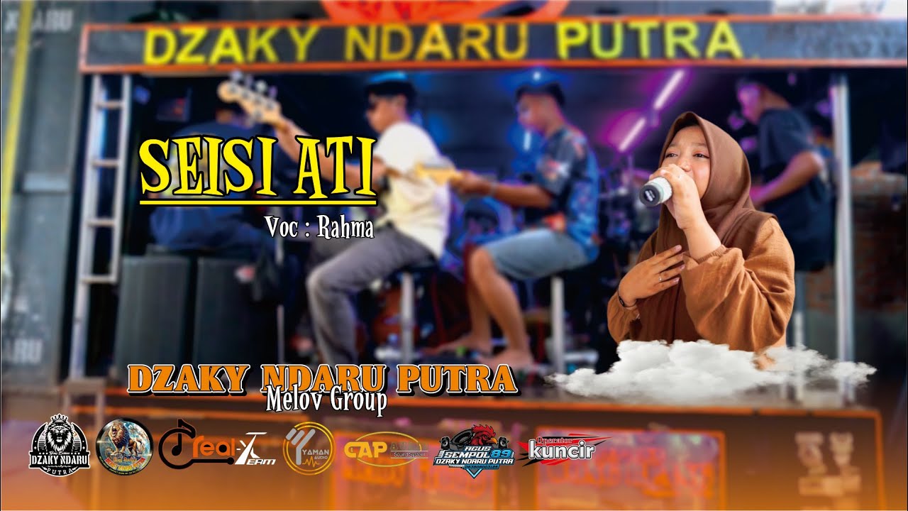SEISI ATI - VOC : RAHMA - DZAKY NDARU PUTRA - EDISI LATIHAN
