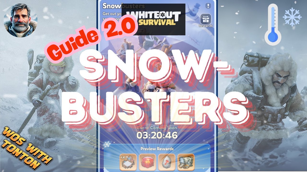 (Guide 2.0) THE MOST Tips and Tricks for Snowbusters (+ gameplay) - Whiteout Survival with Tonton