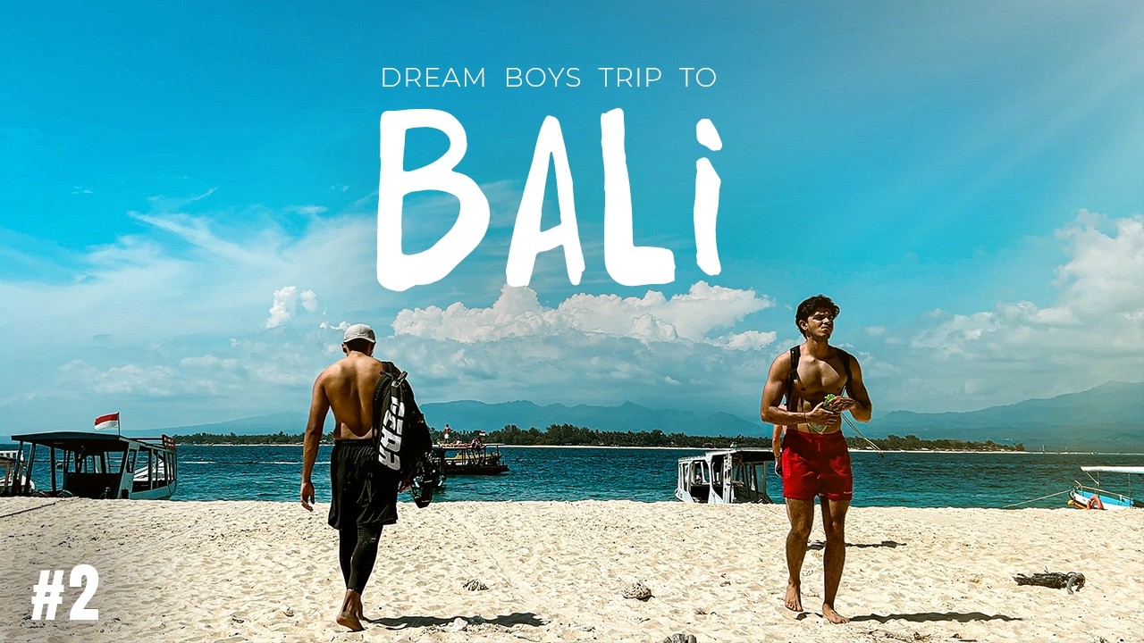 The Ultimate Dream Boys Trip To Bali! (bucketlist) | Bali Series EP 02 🏝️ | Cinematic 4K