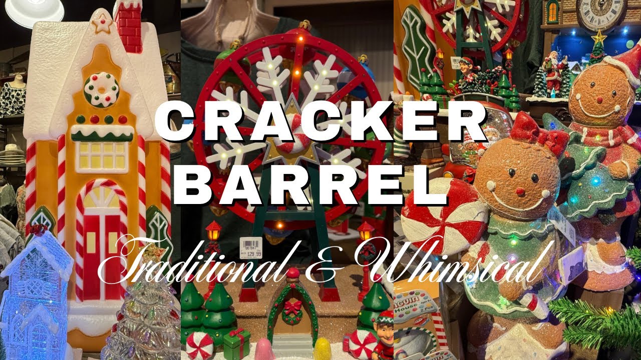 Cracker Barrel Christmas 2025 | Traditional & Whimsical Collections 