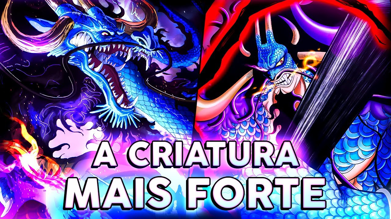 Como Kaido CONTINUA a Criatura MAIS FORTE do Mundo | One Piece