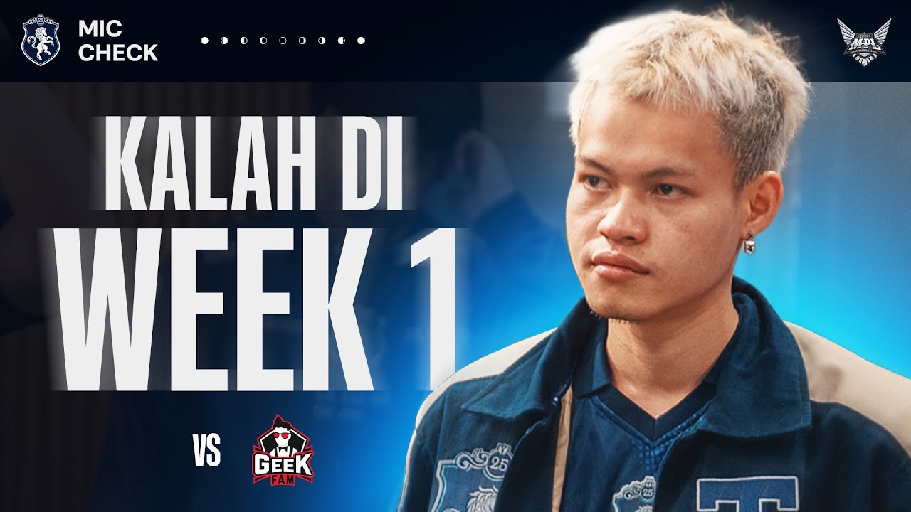 AWAL YANG SENGIT… | Mic Check TLID vs GEEK FAM ID | MPL ID Season 16 Regular Season
