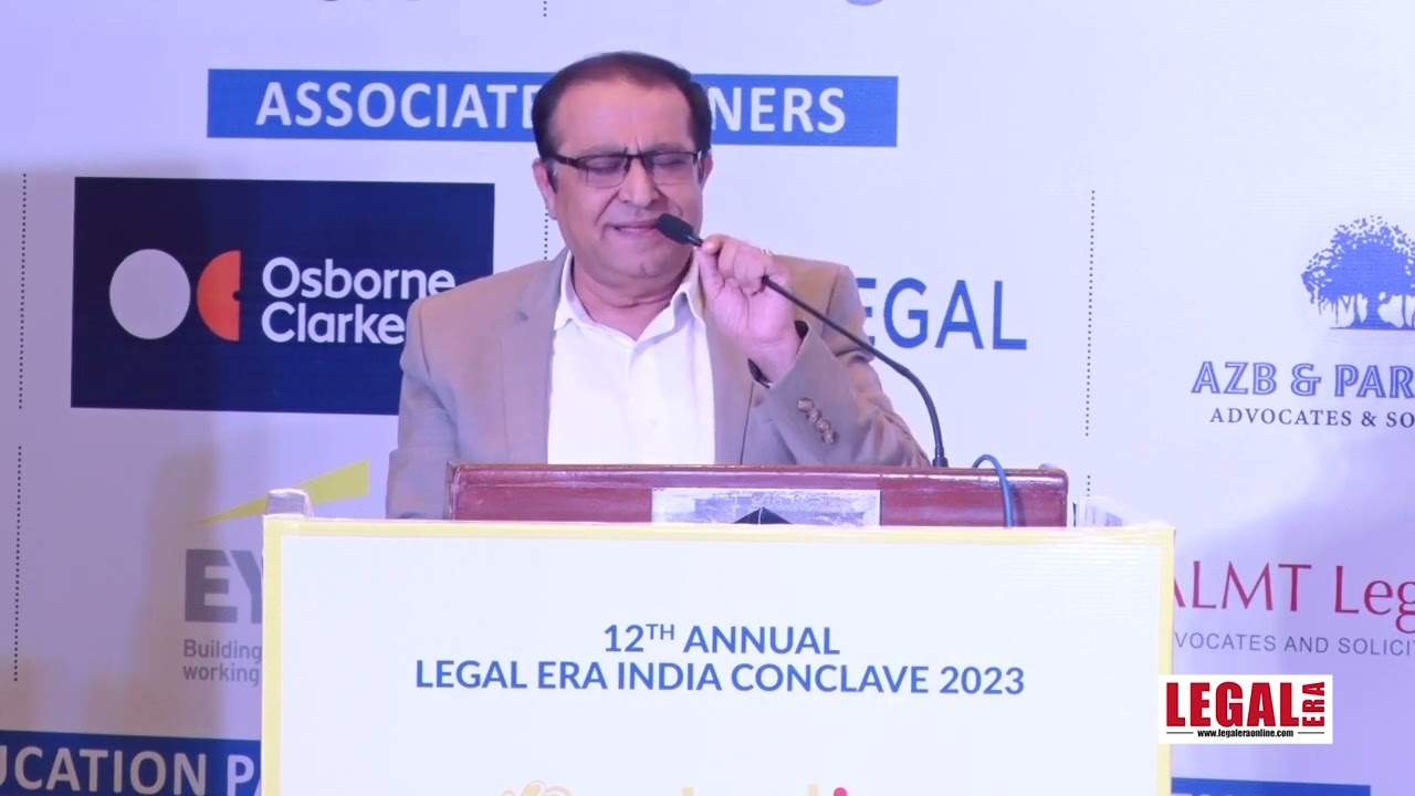 LEGAL ERA INDIA CONCLAVE 2023 &ndash; given by Vineet Vij