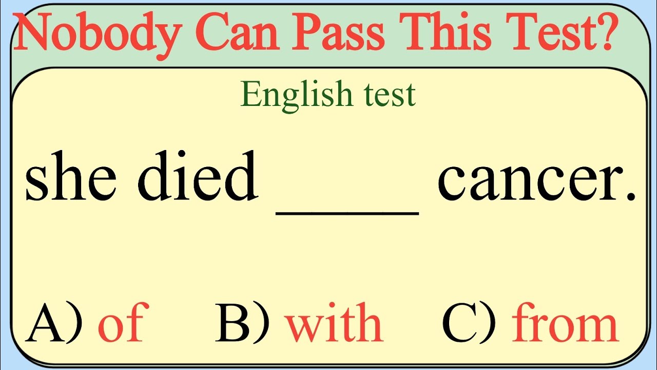 Mixed English Grammar Test 🌟 if you Pass this Test, your English is absolutely 100% superb 