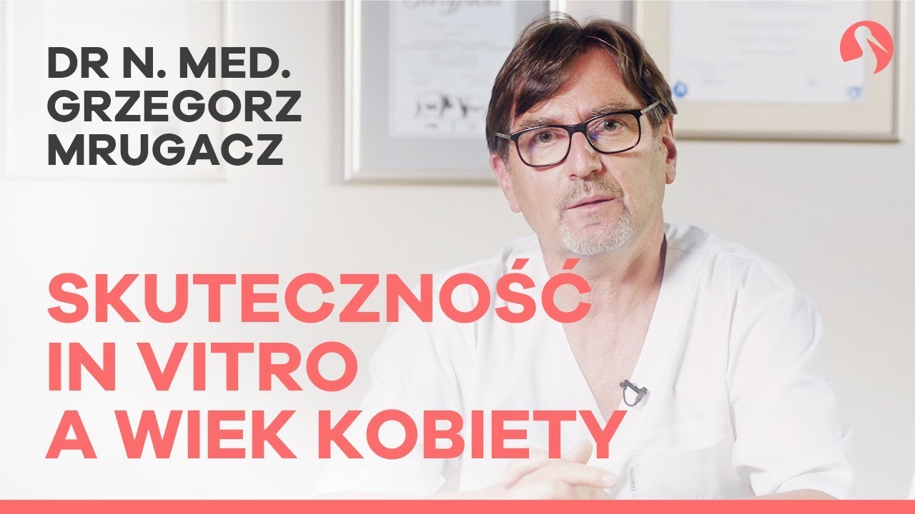 Wiek kobiety a skuteczność in vitro