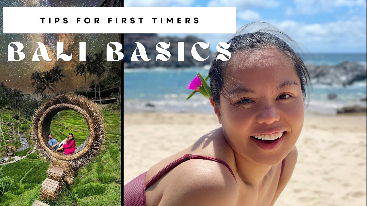 BALI for FIRST TIMERS  | Beginners Guide