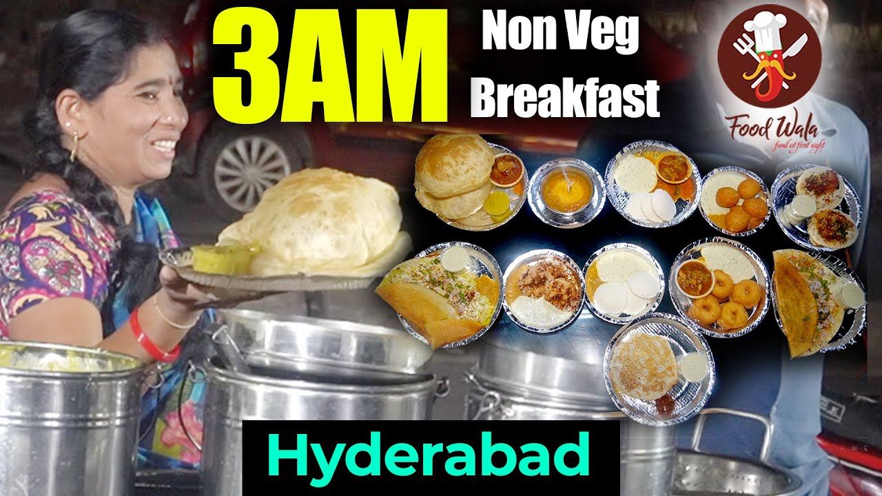 3AM Non Veg Breakfast - Madhapur 100 Feet Road - Food Wala