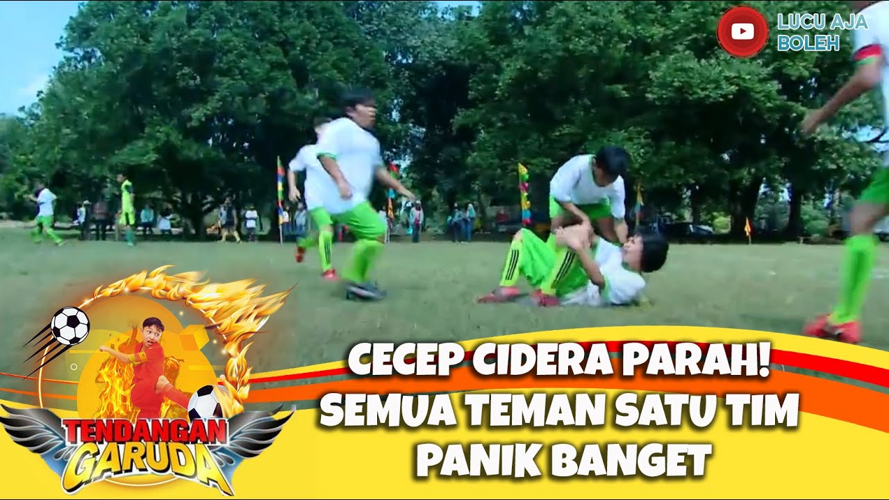 CECEP CIDERA PARAH! SEMUA TEMAN SATU TIM PANIK BANGET - TENDANGAN GARUDA