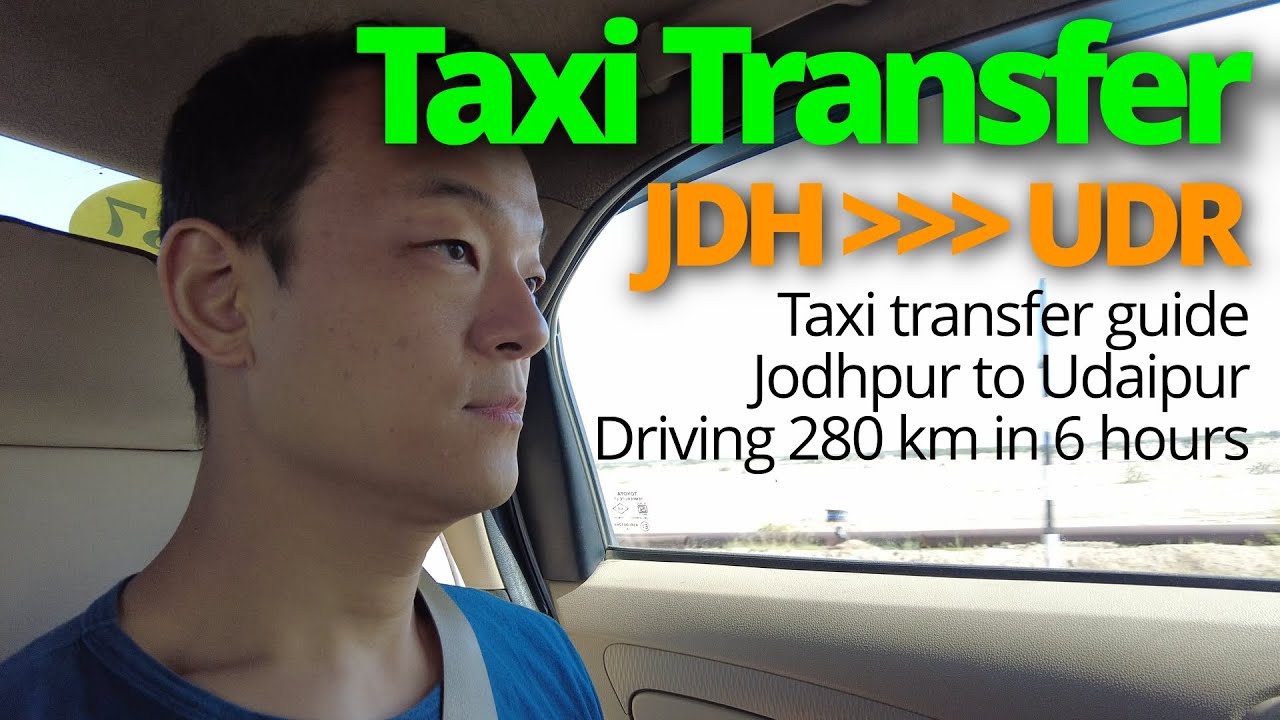 Taxi transfer guide from Jodhpur to Udaipur | Travel Vlog |