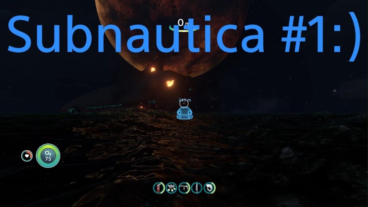 Subnautica #:)