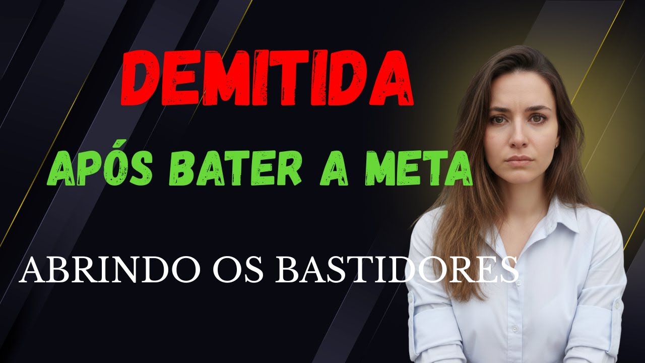 Fui DEMITIDA após bater a meta: TDAH, cultura tóxica e saúde mental no trabalho
