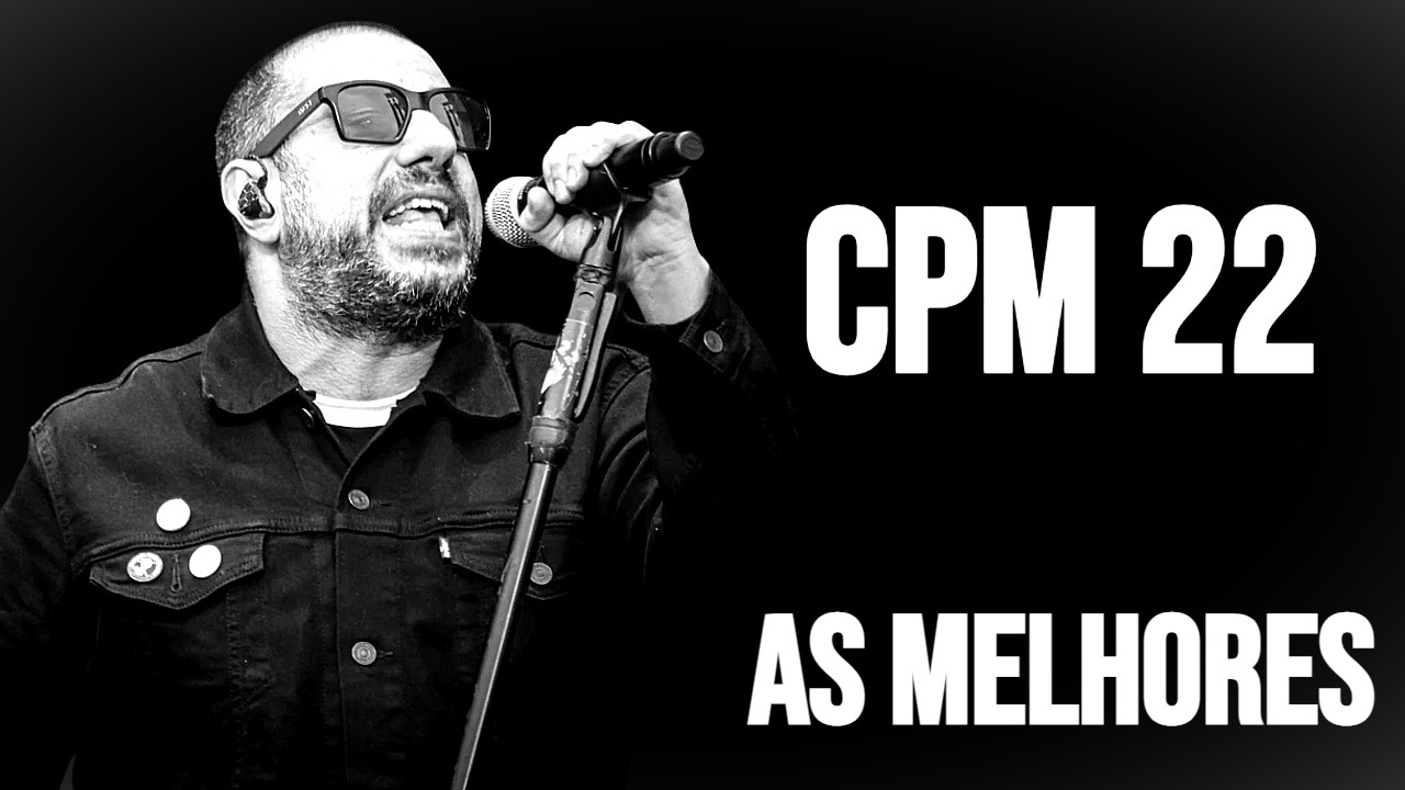 CPM 22 As Melhores