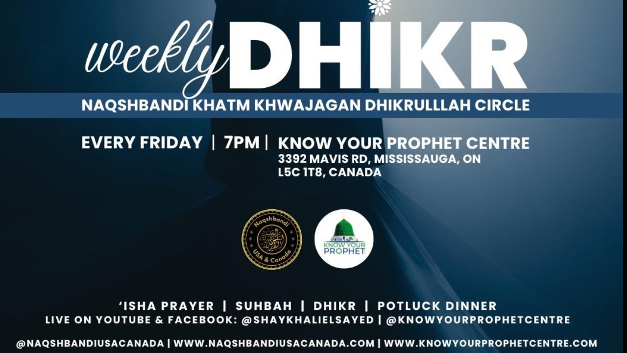 Weekly Dhikrullah Circle and Suhbah - Toronto | 13 Mar