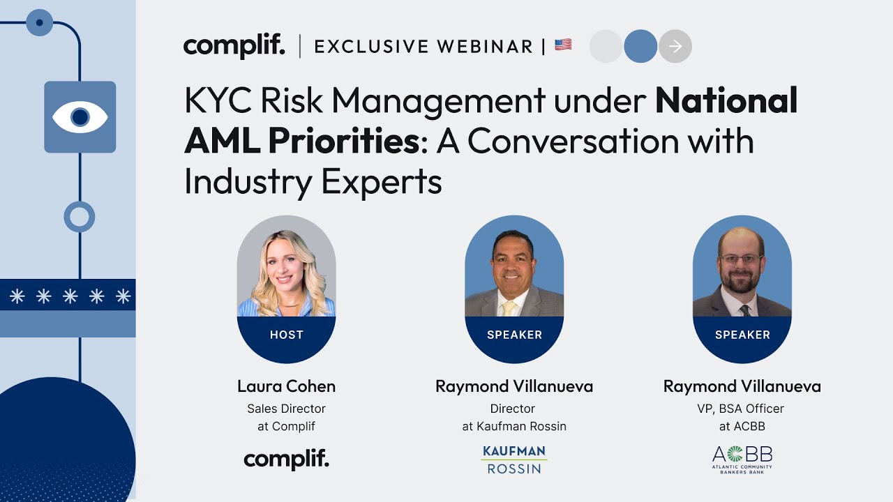 Complif US Webinar | KYC Risk Management under National AML Priorities