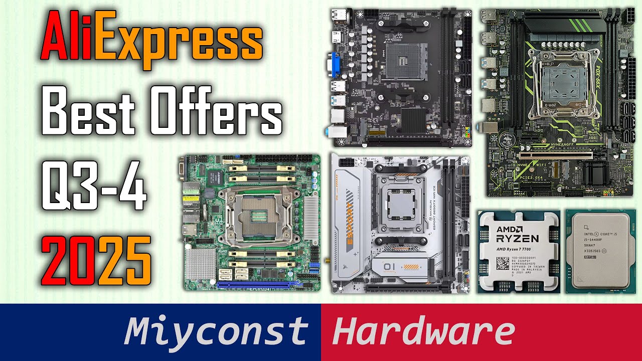 AliExpress offers Q3-4 2025, AM5, LGA1700, AM4, LGA2011-3, LGA3647, EPYC SP3, CPU, GPU