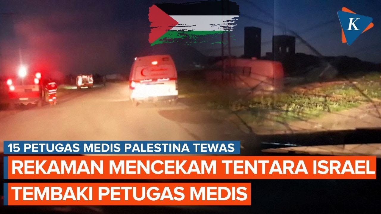Tentara Israel Tembaki Petugas Medis Palestina Maret Lalu, Video Mencekam Detik-detik Penembakan