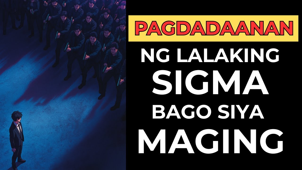6 Na NAKAKAGULAT Na Mga Yugto ng BAWAT Sigma Male