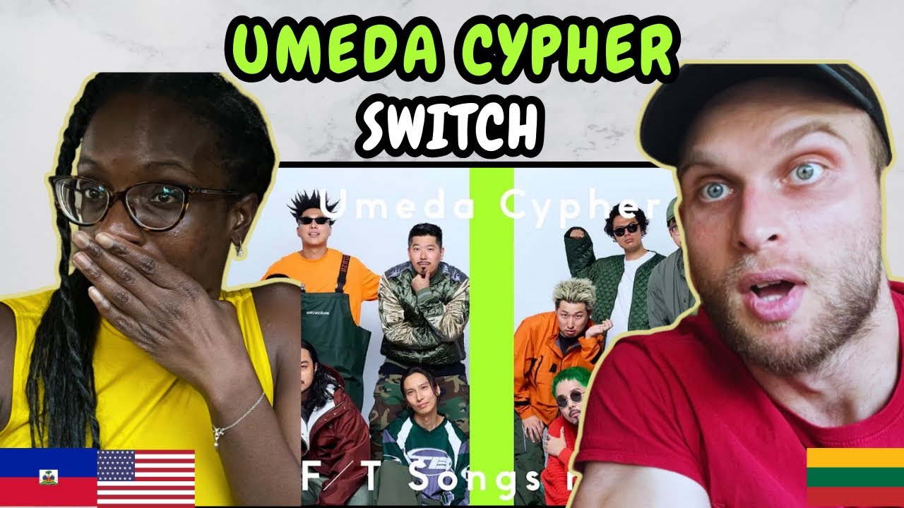 REACTION TO Umeda Cipher (梅田サイファー) - Switch (スイッチ)～BE THE MONSTERR (Live the First Take)