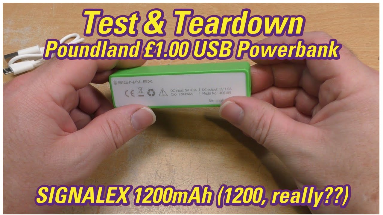 Poundland SIGNALEX 1200mAh USB Powerbank - test and teardown