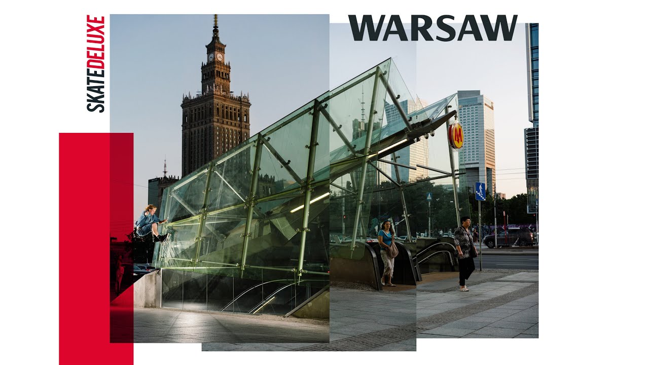 WARSAW /////// SKATEDELUXE
