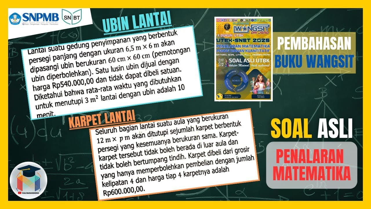 UBIN & KARPET LANTAI Pembahasan Soal Asli SNBT Penalaran Matematika Persiapan UTBK 2025 | Pengukuran