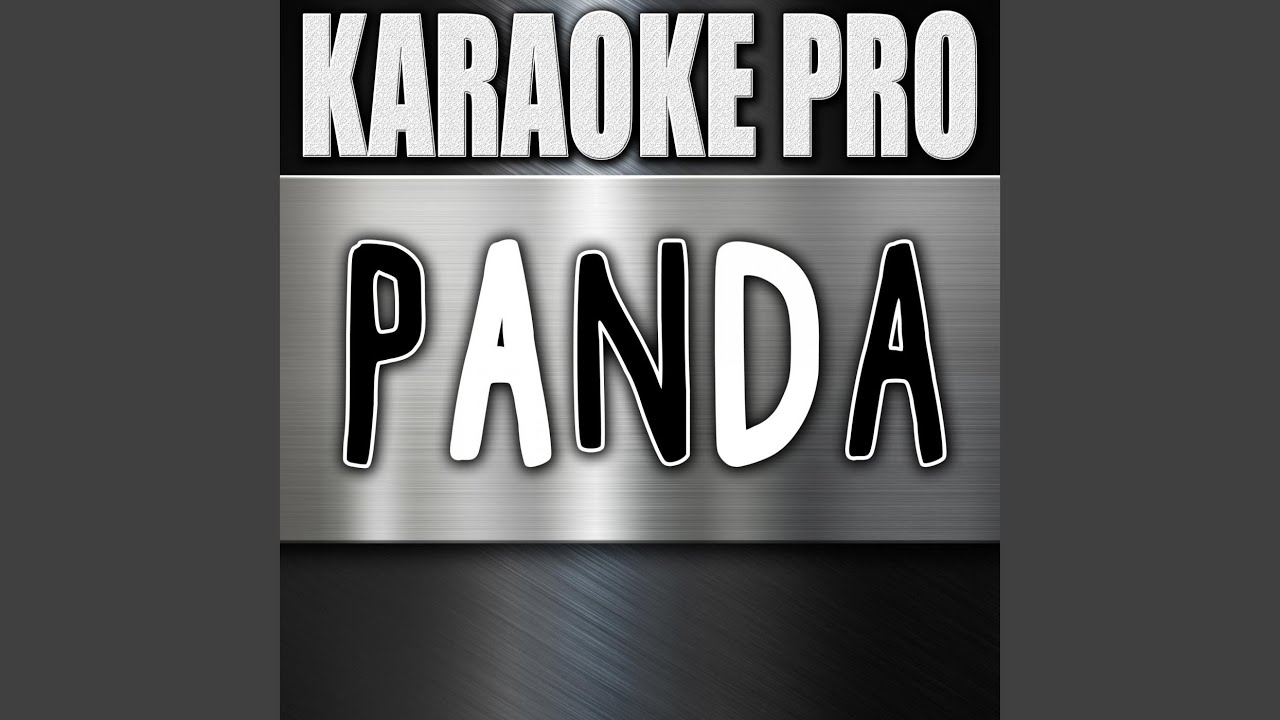 Panda (Originally Performed by Desiigner)