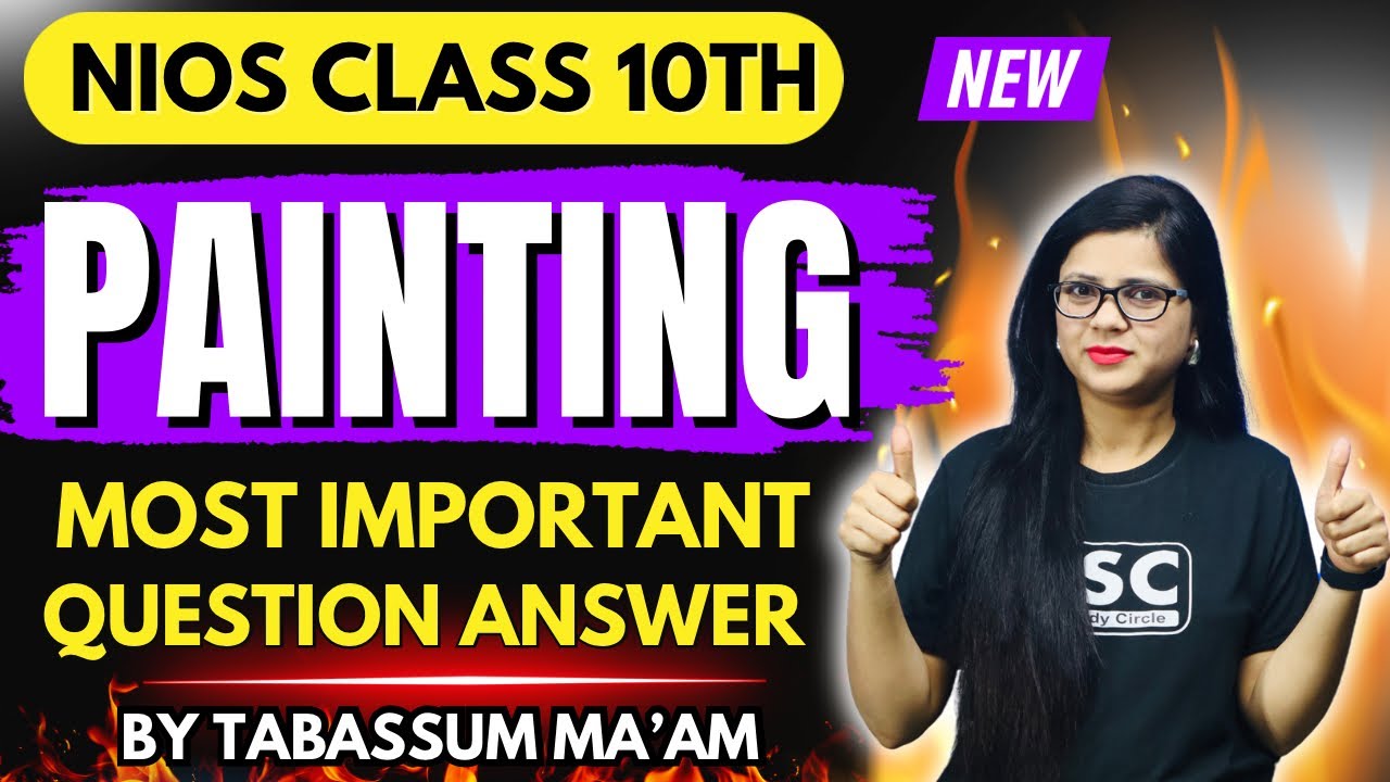 NIOS Class 10th Painting Most Important Questions | NIOS Painting 225 Most Important Ques Ans