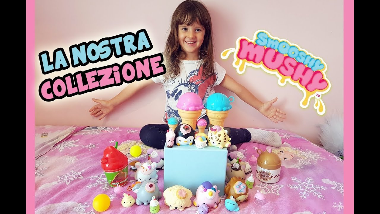 Nuovi Squishy Smooshy Mushy + collezione!