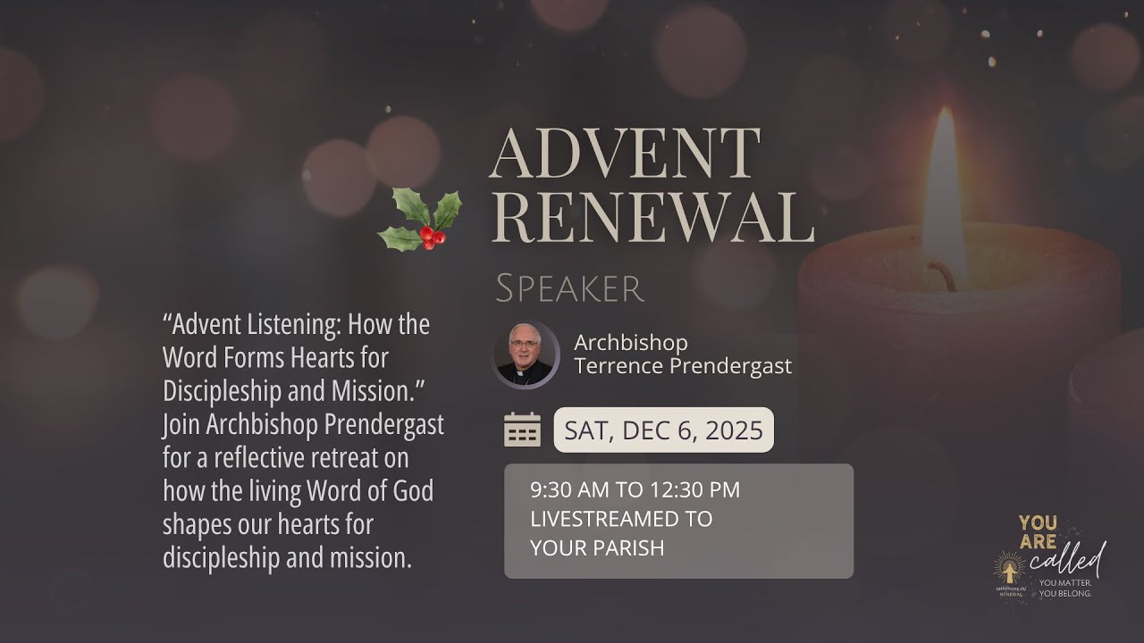 Advent Renewal Retreat Video - Dec 6, 2025