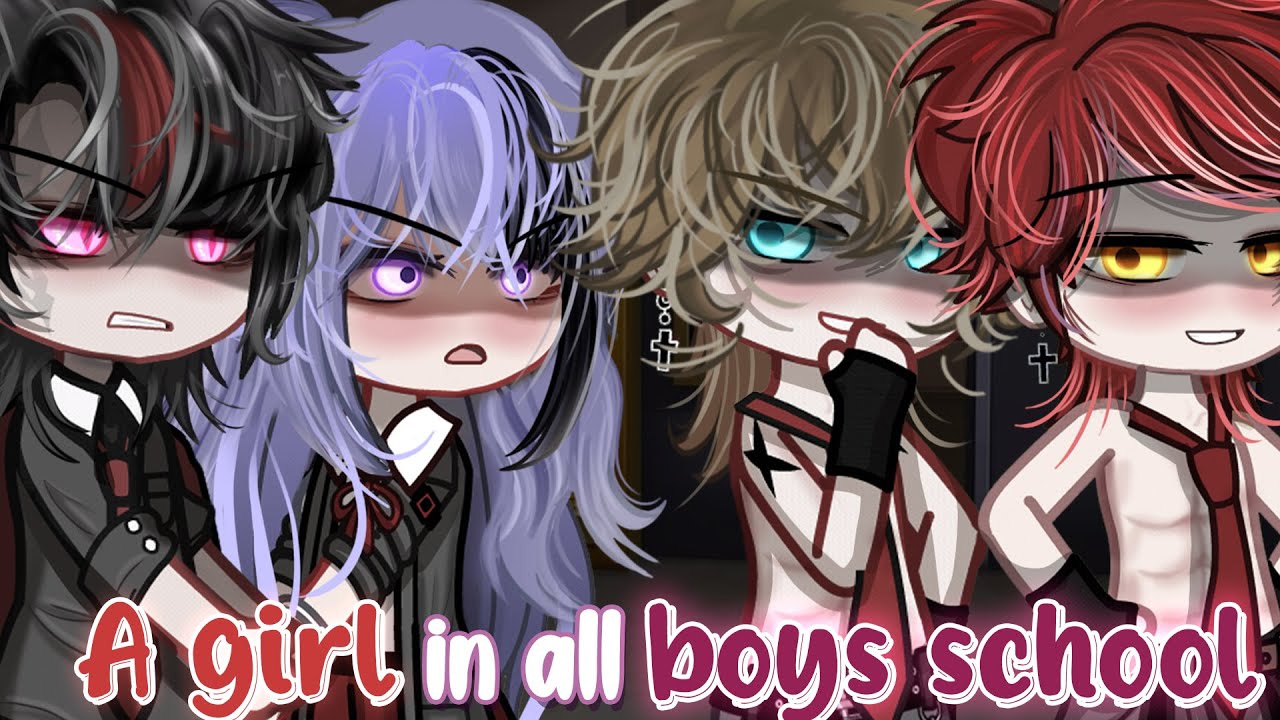 A Girl In All Boys School 😨🤢🥵 | GLMM | GCMM Movie 59 | Extra Gachalife Joke