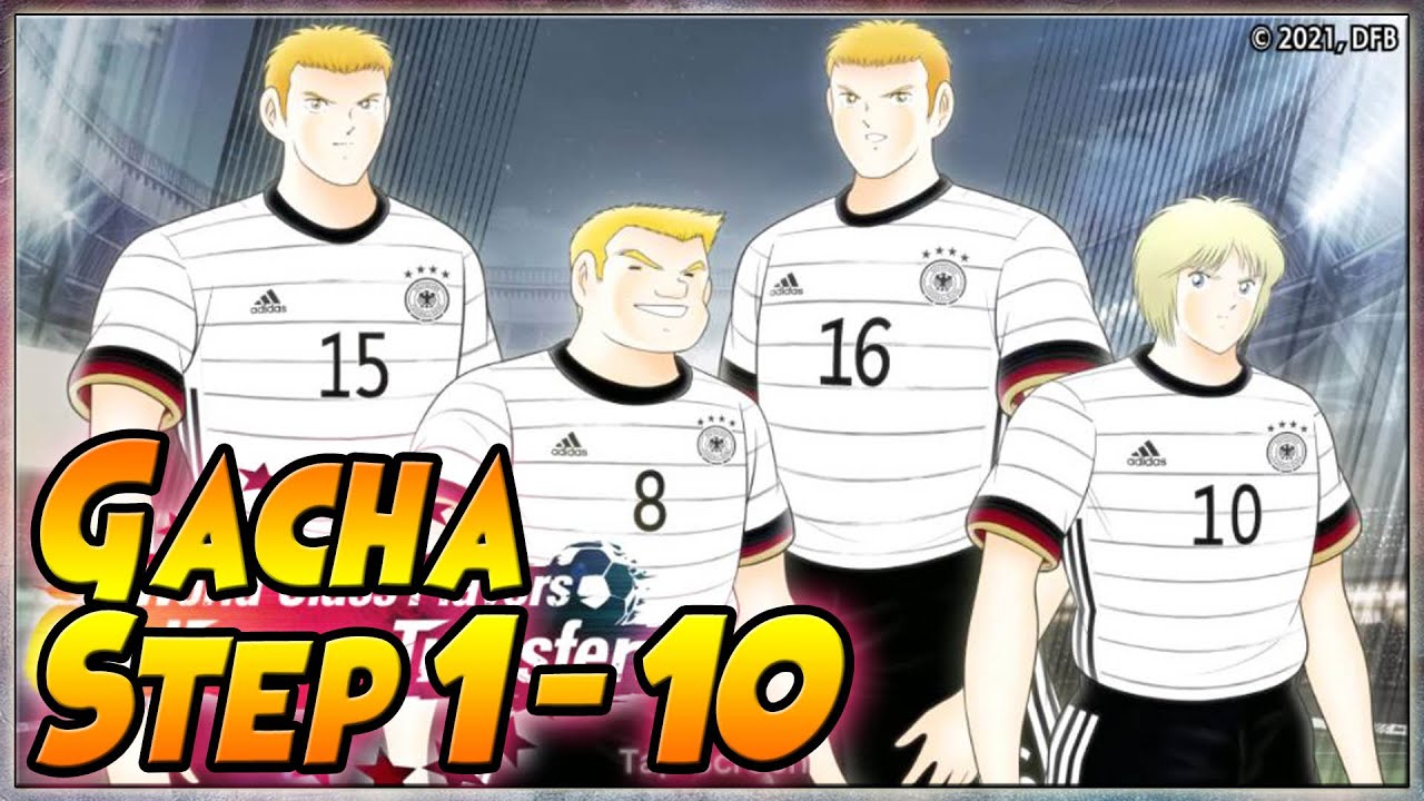 GACHA STEP 1-10 JERMAN Anniv 2021 [KALTZ, KEVIN, ERIC, SCHESTER] - Captain Tsubasa Dream Team