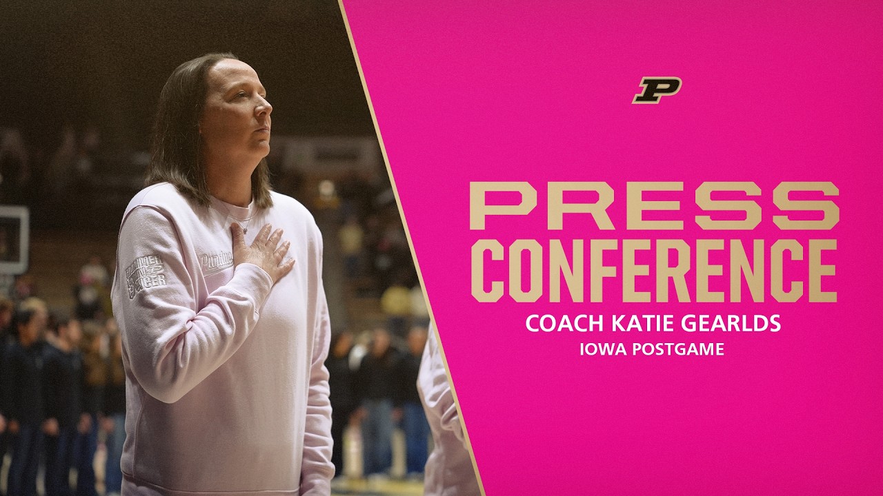 Coach Katie Gearlds Postgame Press Conference vs. Iowa | Purdue Women's Basketball
