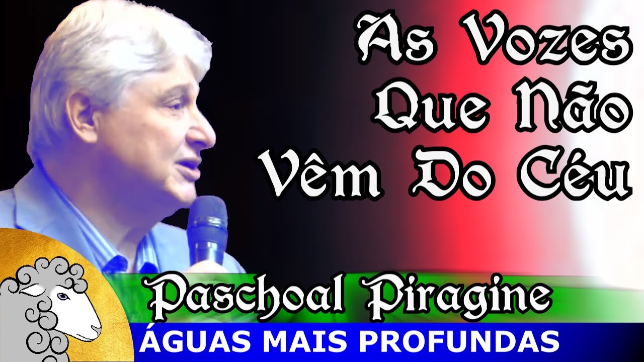 Vozes bem travestidas mas que não vêm do céu - Paschoal Piragine