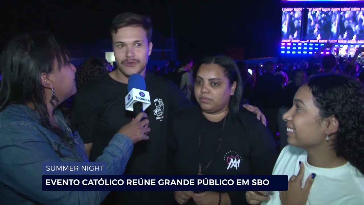 SUMMER NIGHT: EVENTO CAT&Oacute;LICO RE&Uacute;NE GRANDE P&Uacute;BLICO EM SBO