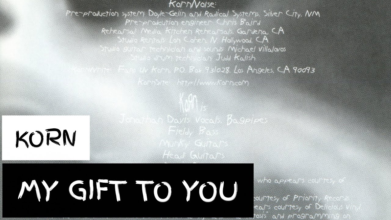 Korn - My Gift to You (Lyrics Sub Español & Ingles)