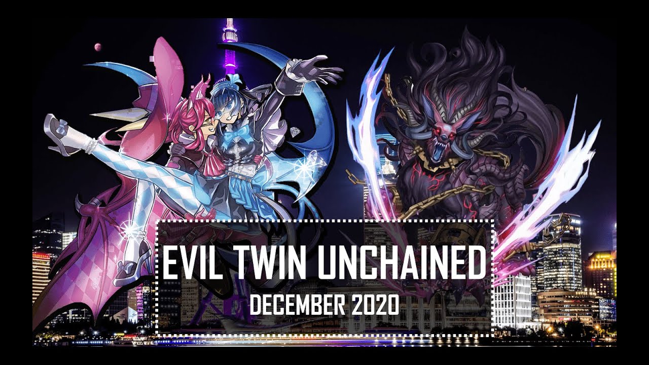 Evil Twin Unchained (Combos + Replays + Decklist) - December 2020